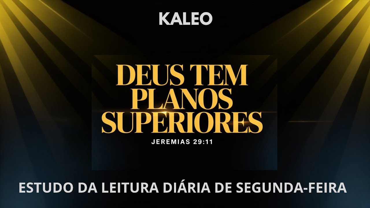 Estudo da Leitura Diária KALEO | A Exegese de Jeremias 
