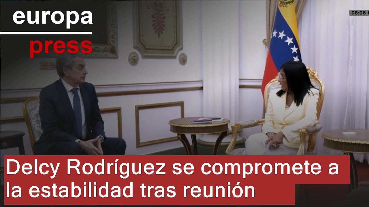 Delcy Rodríguez reafirma su compromiso con la estabilidad tras su encuentro con Zapatero