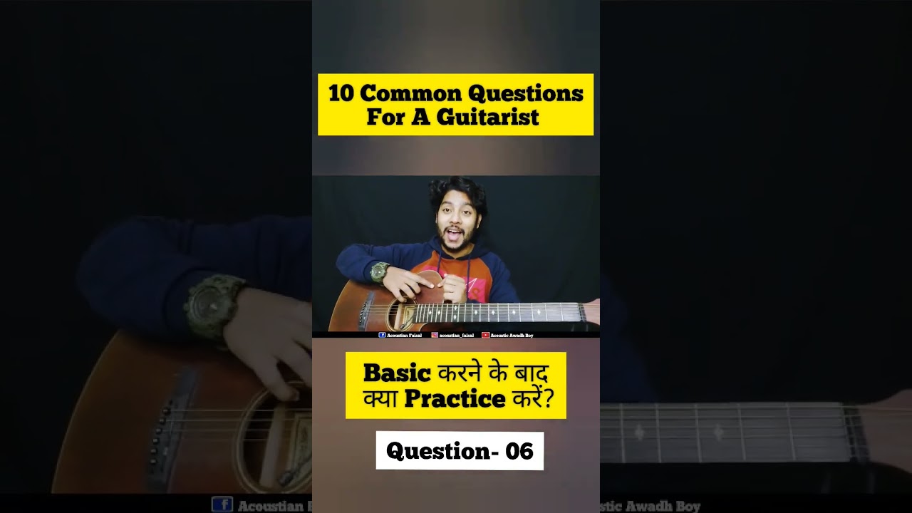 Question-6 | Basic करने के बाद क्या Practice करें | Practice Chords or Tabs After Basic | #shorts