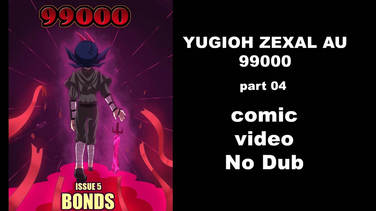 99000 AU- Yu-Gi-Oh  ZEXAL comic - part 04