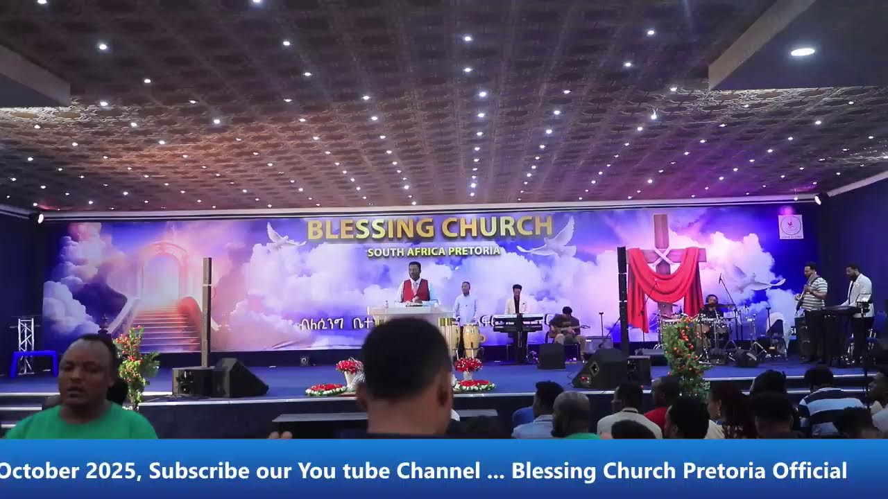 Blessing Church Pretoria Official Live Stream