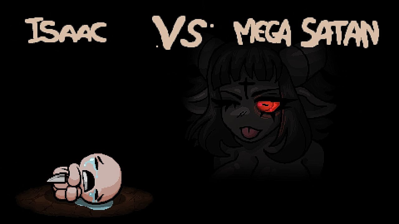 The knifing of Isaac - Mega Satan (waifu edition)