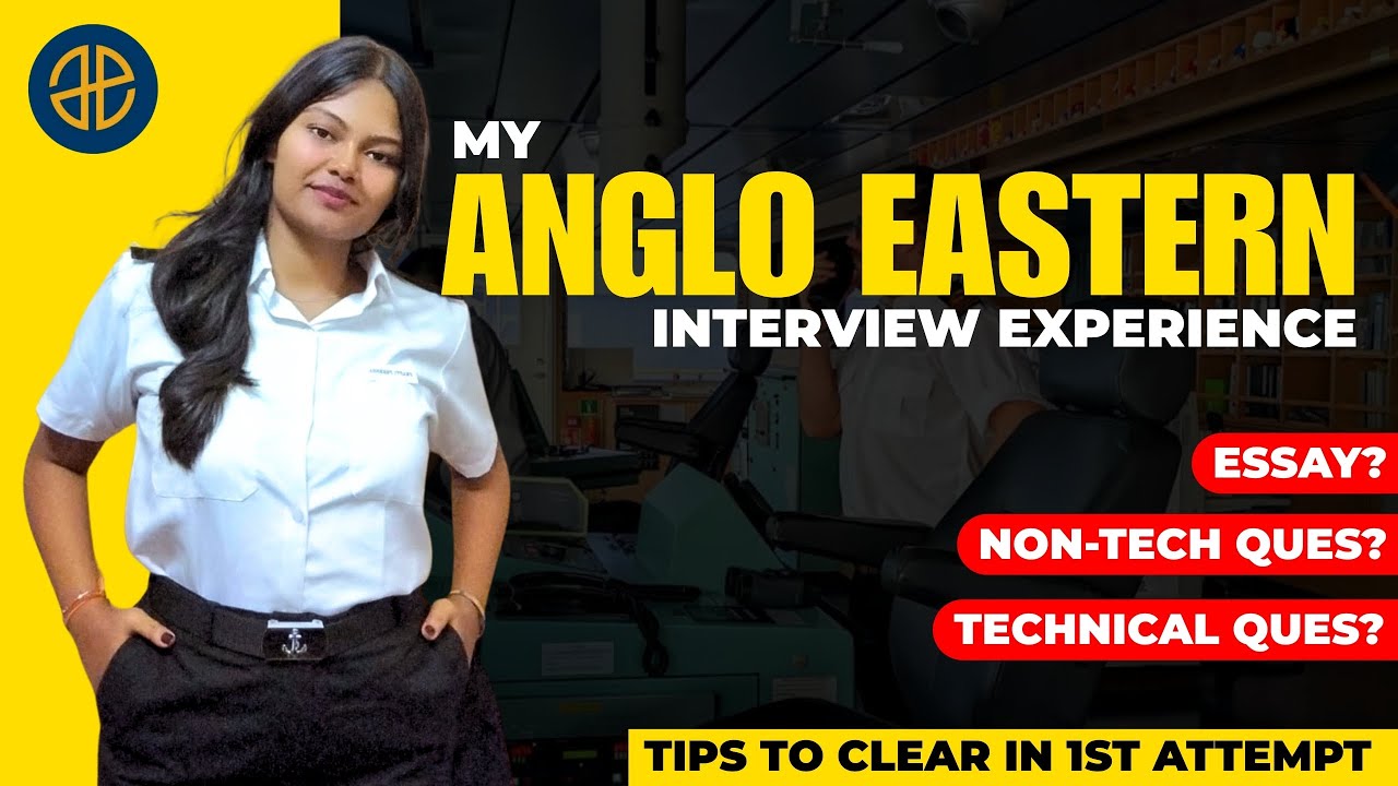 My Anglo Eastern Interview Experience | Tips to Clear in 1st Attempt | Anglo Eastern | Merchant Navy