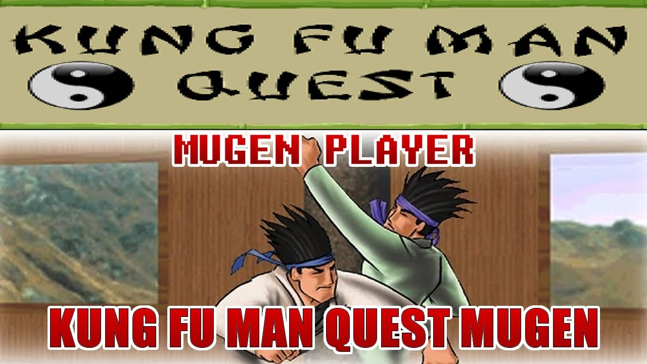 KUNG FU MAN QUEST MUGEN