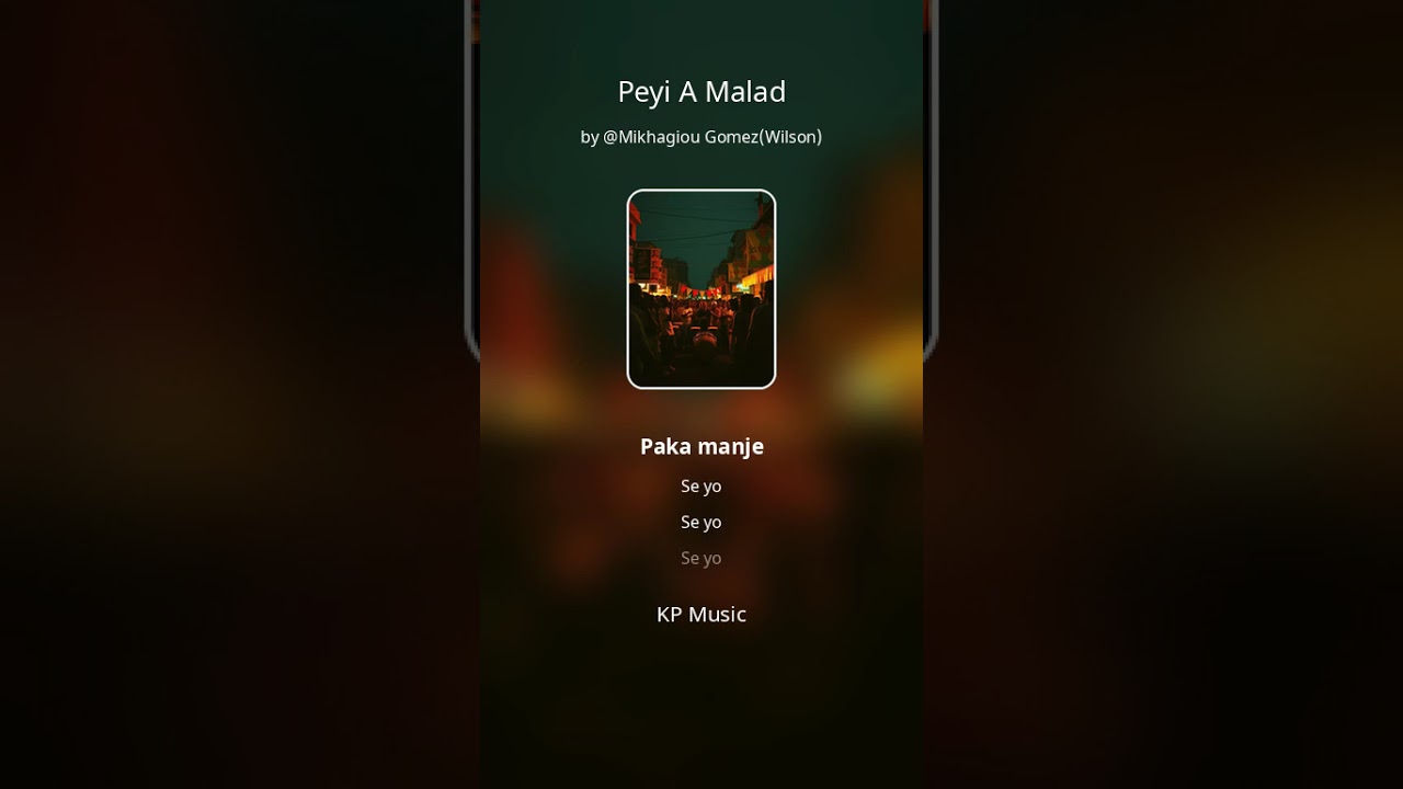 Peyi a malad 2