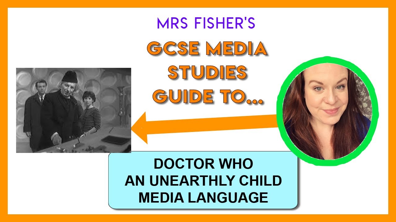 GCSE Media - Doctor Who - Media Language