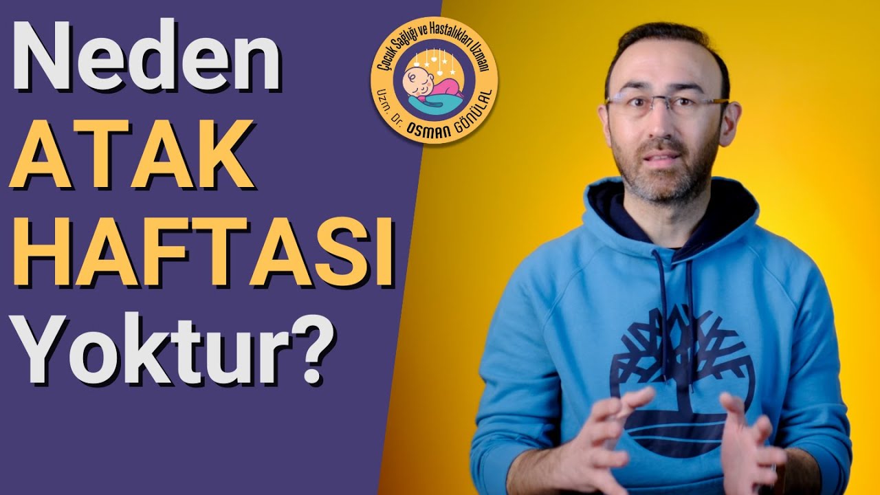 Neden ATAK HAFTASI Yoktur? #ebeveyneğitimi