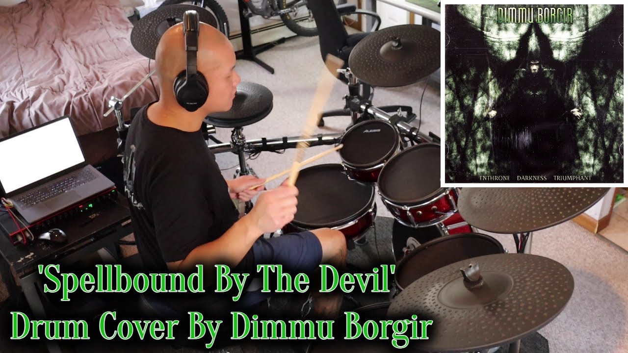 'Spellbound By The Devil' Drum Cover By Dimmu Borgir