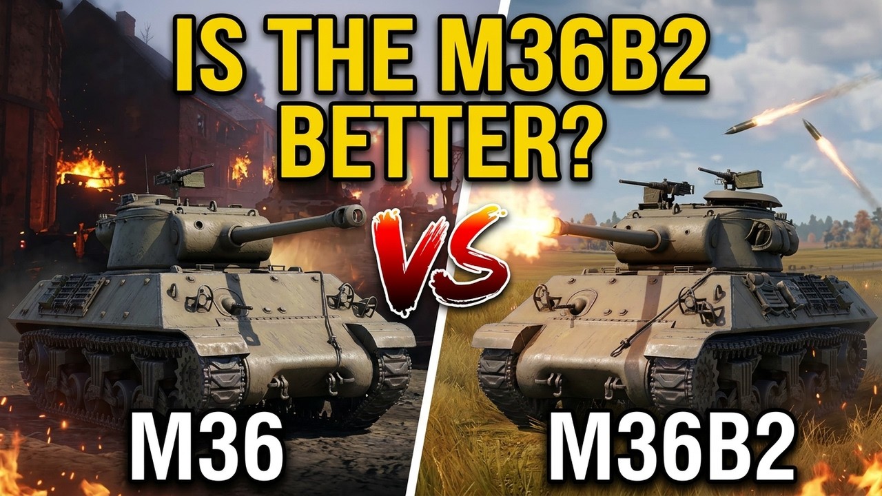 Is the M36B2 Better? M36 vs M36B2 War Thunder Battle Test