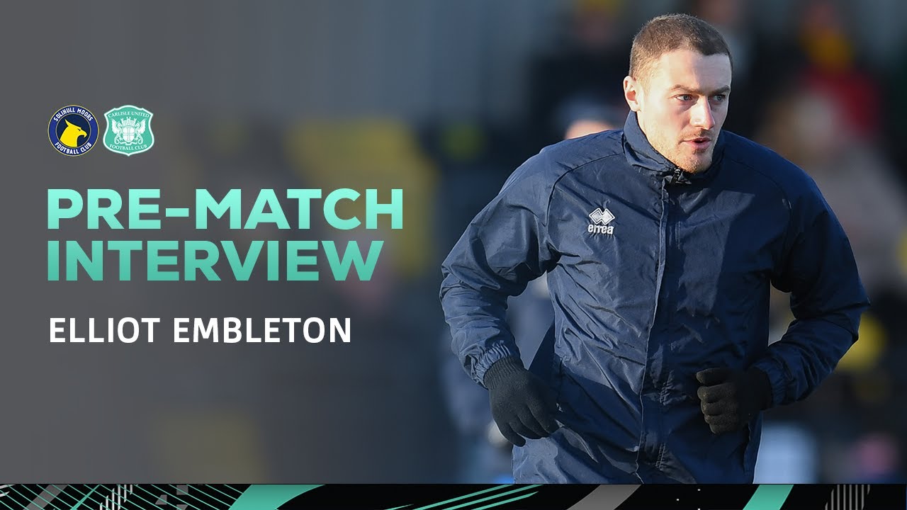 Elliot Embleton speaks ahead of Saturday's clash against Solihull Moors
