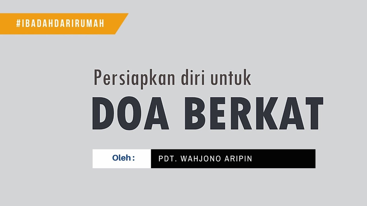 Wahjono Aripin - Doa Penutup & Doa Berkat