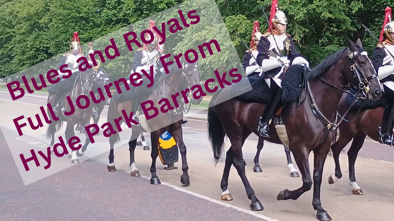 Follow the Blues and Royals from Hyde Park Barracks to Horse Guards Parade - full video