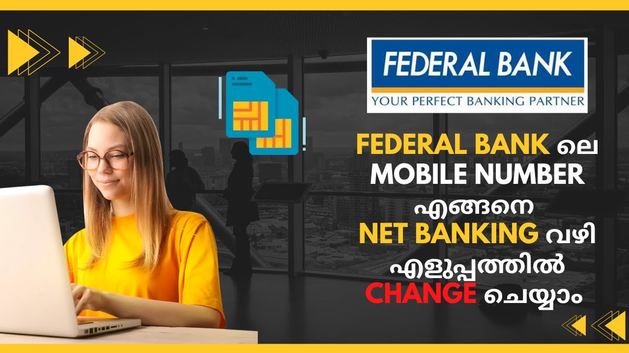 How to Change your Mobile Number in Federal Bank through Net Banking Malayalam