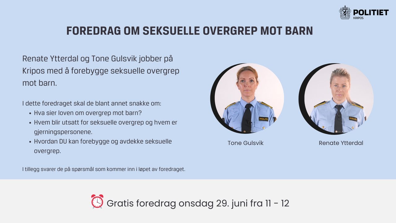 Kripos: Foredrag om seksuelle overgrep mot barn