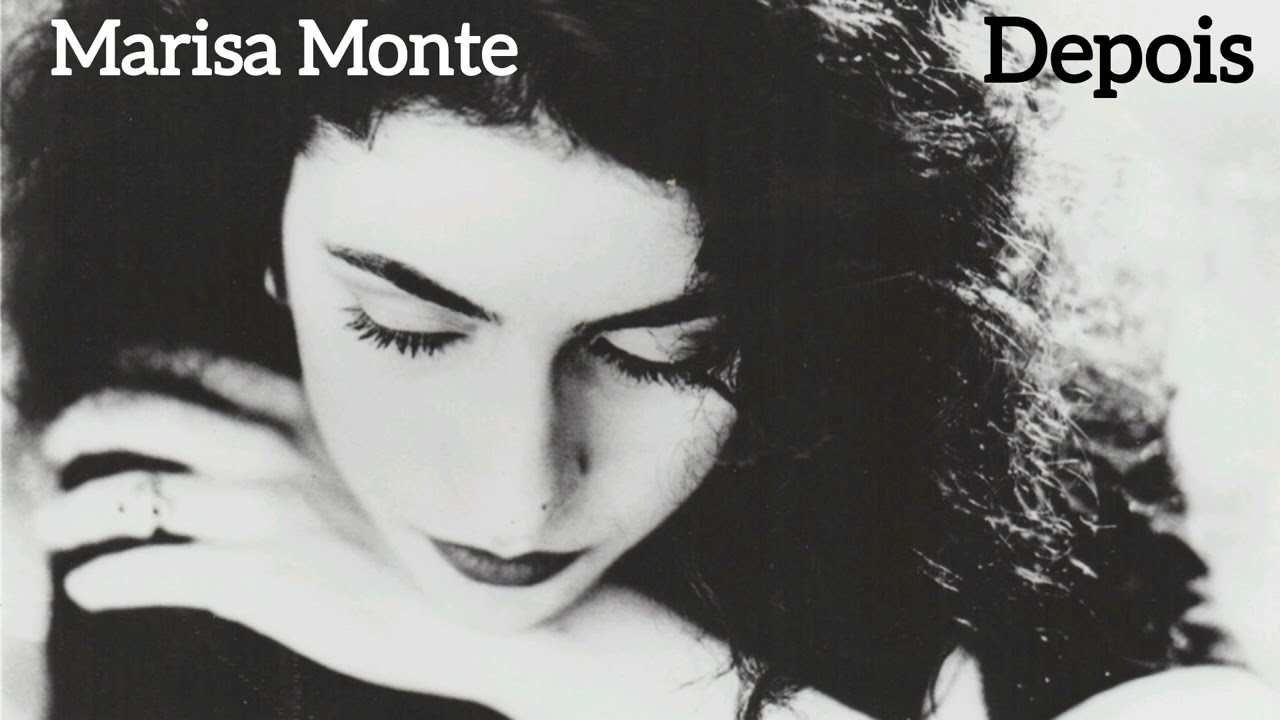 Depois - Marisa Monte