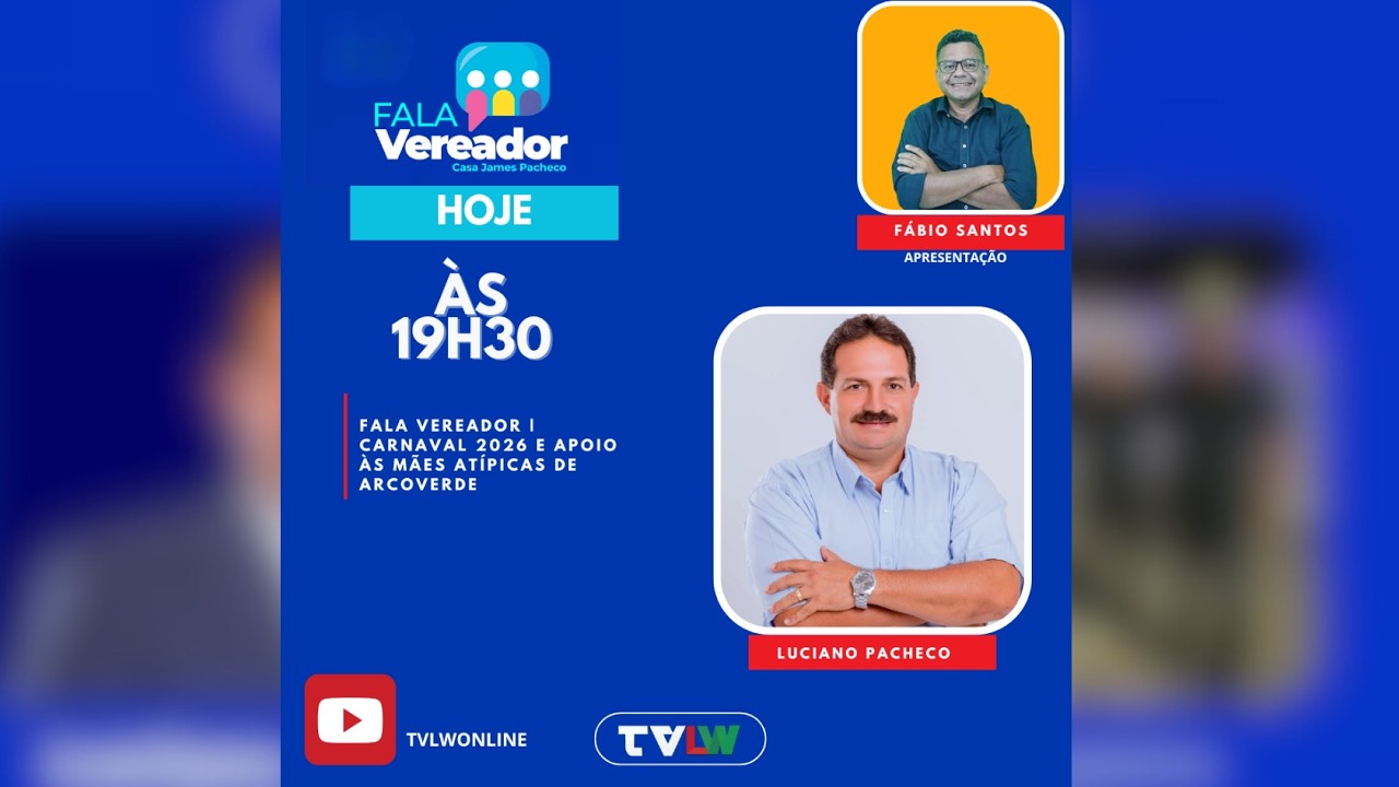 EP42#FalaVereador | Carnaval 2026 e apoio às Mães Atípicas de Arcoverde | TVLW