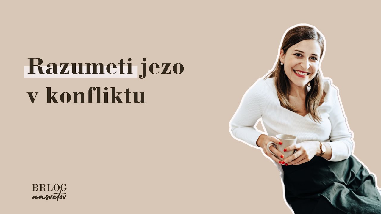 Jeza v odnosu in razumevanje jeze v konfliktu