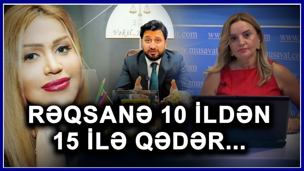 Müğənni Rəqsanənin vəkili HƏR ŞEYİ AÇIQLADI: “Polis rəisi onun həbsinə…”
