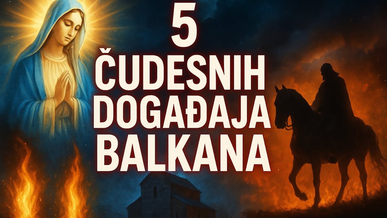 5 čudesnih događaja sa Balkana – ukazanja, iscjeljenja i sablasne pojave