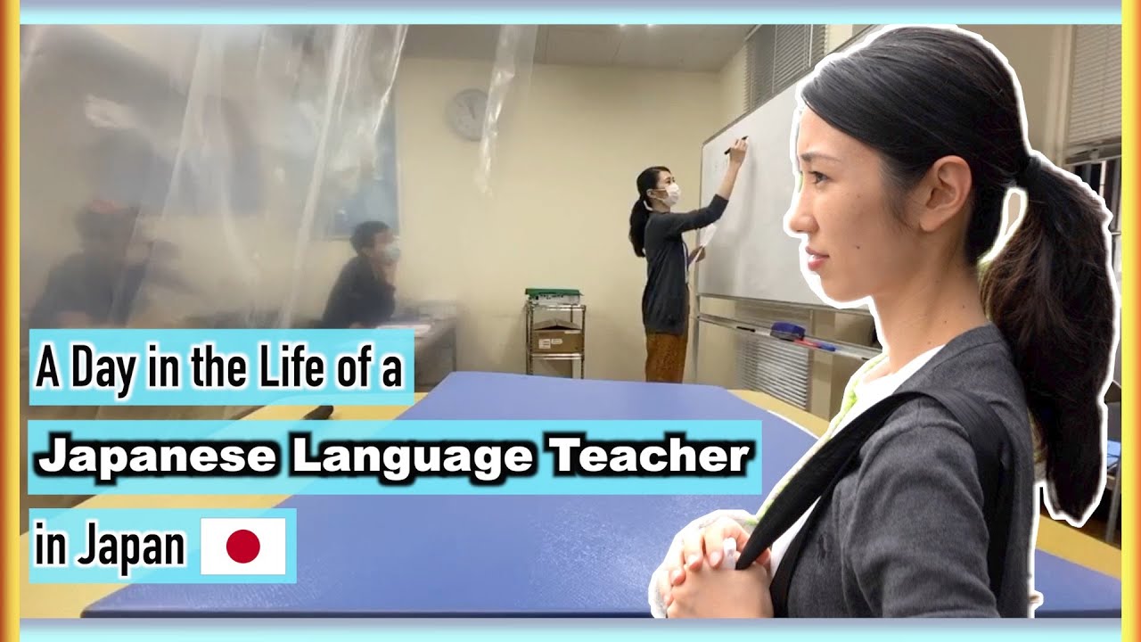 A Day in the Life of a Japanese Language Teacher in Japan.