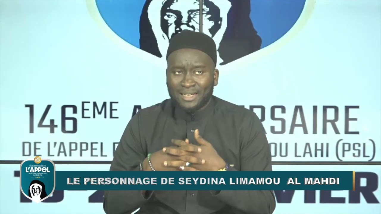 Plateau Spécial du Personnage de Seydina Limamou Lahi - Pr : Oustaz Modou Fall