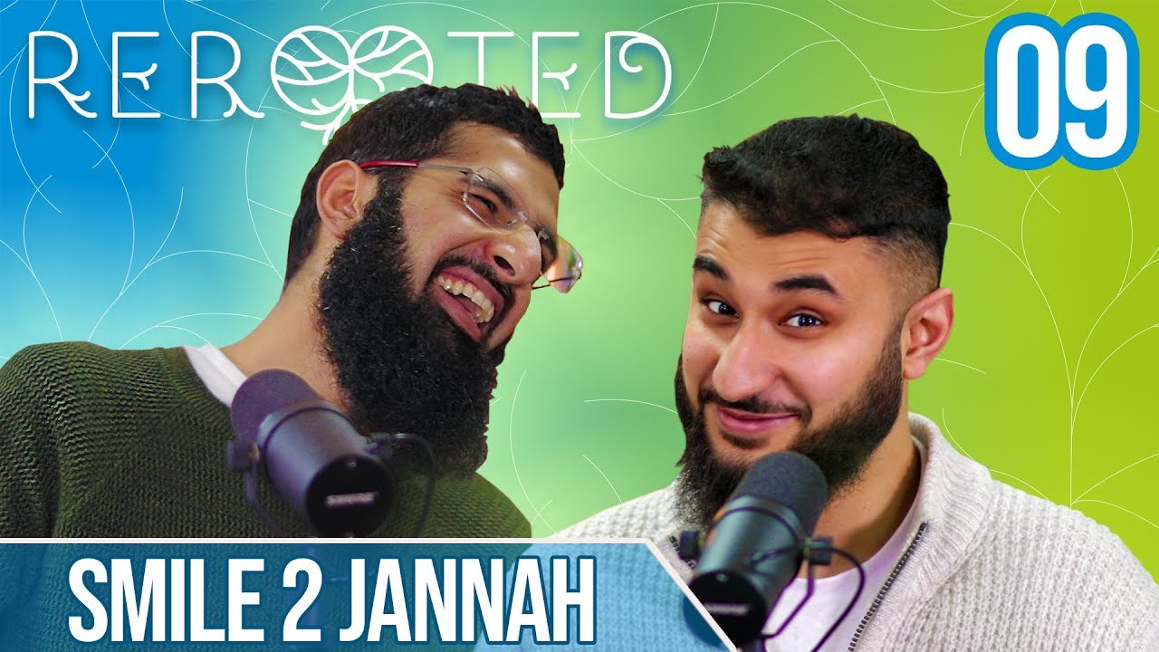 Smile2Jannah - Reading, Personal Journey and Eating Clean - ReRooted Ep 9