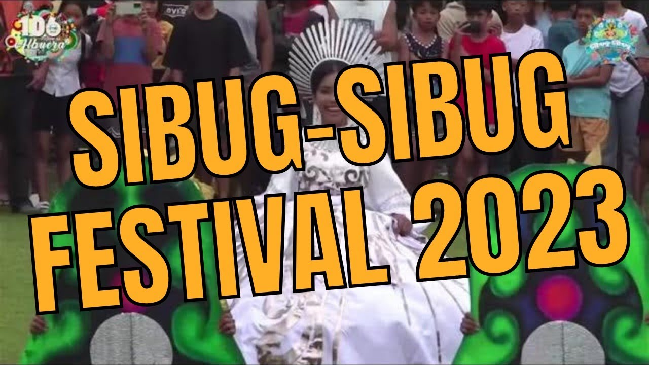 Sibug-Sibug Festival 2023 | Albuera Leyte