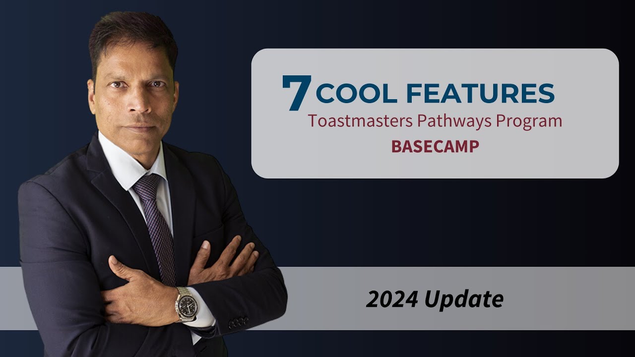 7 Cool Features in Toastmasters BaseCamp (2024 Update)