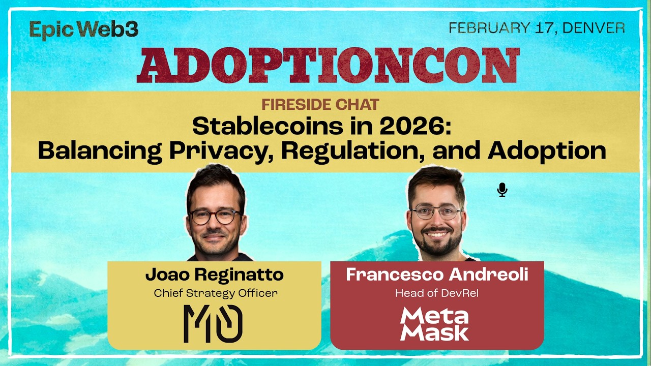 Fireside Chat: Stablecoins in 2026: Balancing Privacy, Regulation, and Adoption
