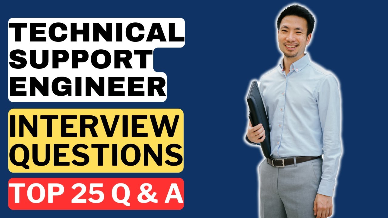 Technical Support Engineer Interview Questions & Answers | How to Pass the Interview