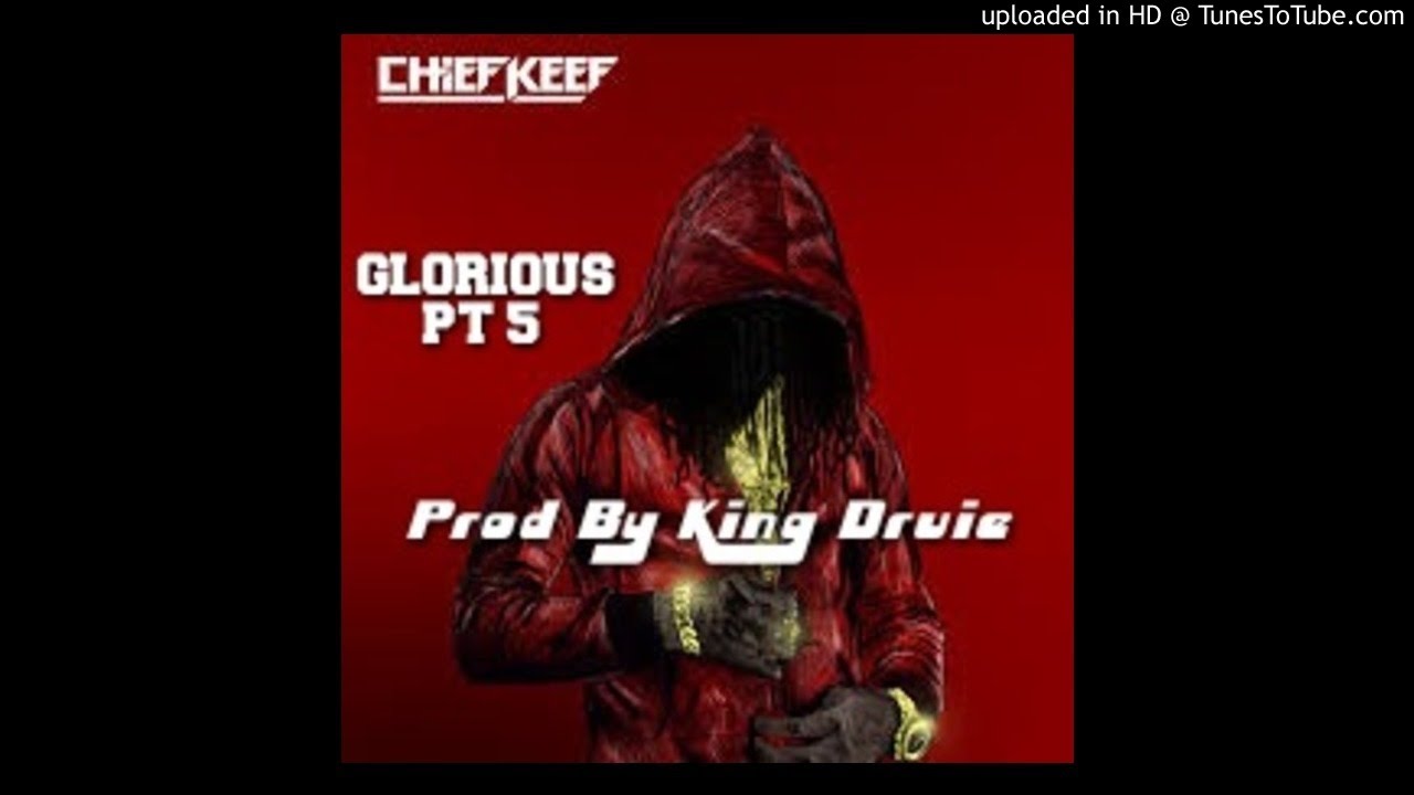 Glorious Pt 5 - Dp Beats X Chief Keef Type Beat ( Prod By King Druie )