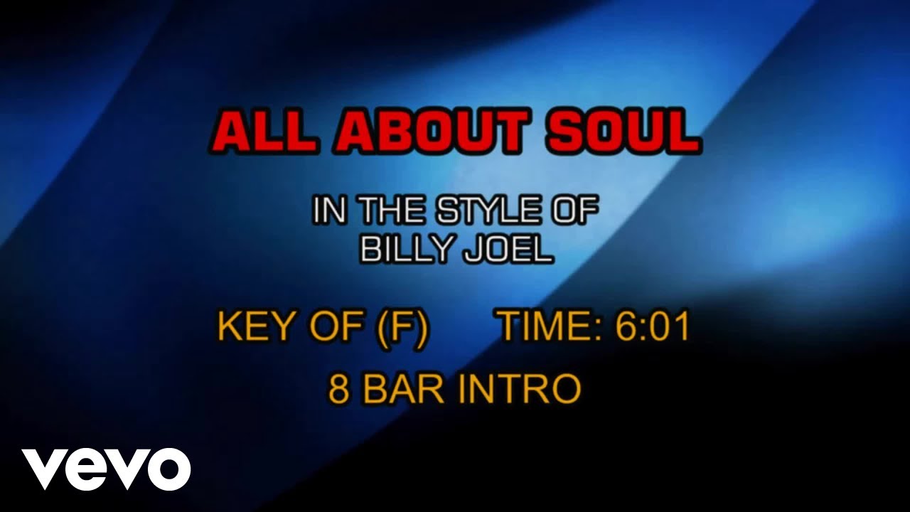 Billy Joel - All About Soul (Karaoke)