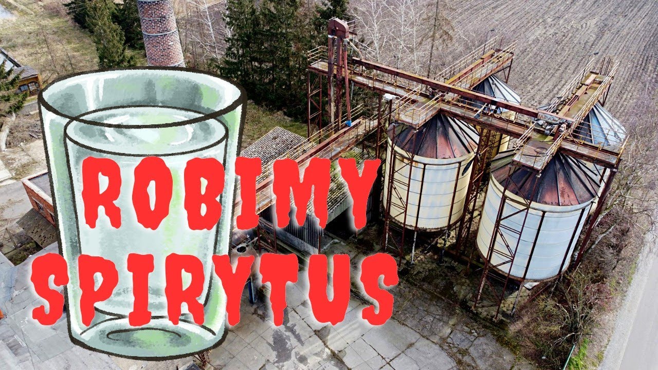 OPUSZCZONA GORZELNIA PEŁNA WYPOSAŻENIA| JAK ZROBIĆ SPIRYTUS?