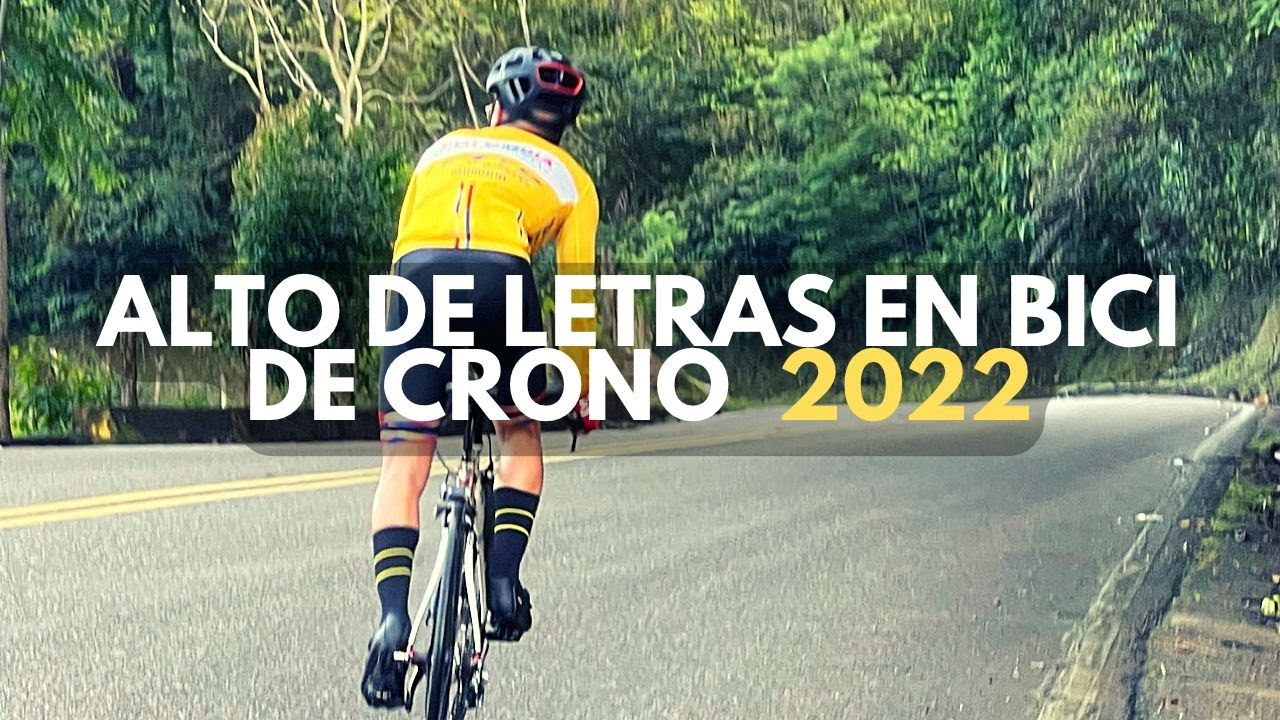 ALTO DE LETRAS 2022 (En bici de crono) La subida infinita- el Puerto de Montaña más Largo del Mundo!