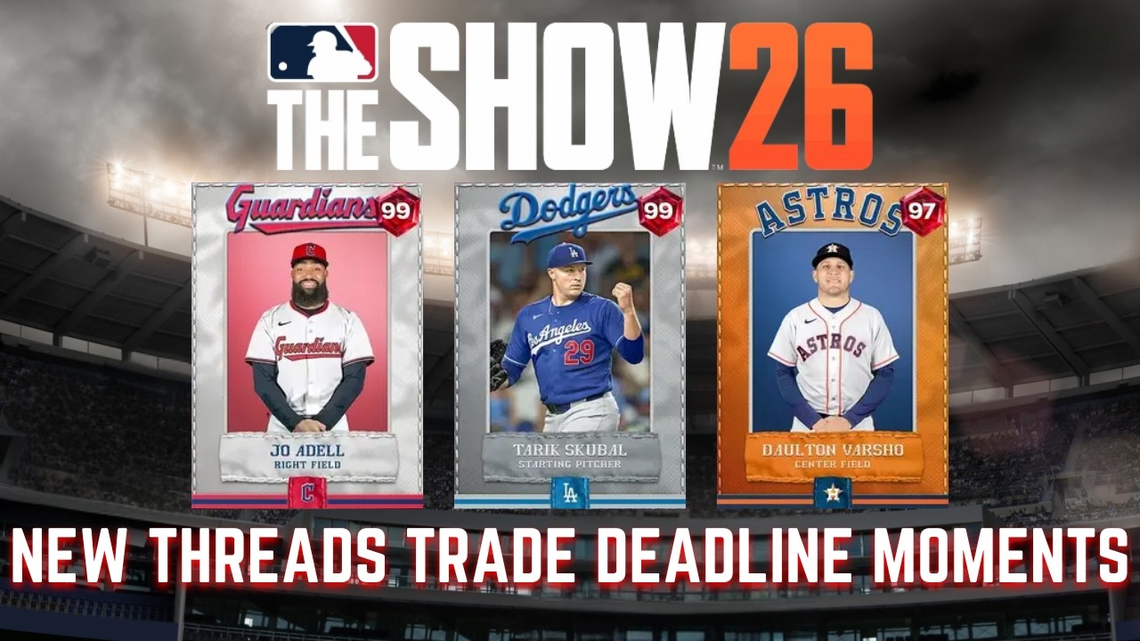 MLB The Show 26: как пройти новые моменты Trade Deadline (примерно 45 минут)