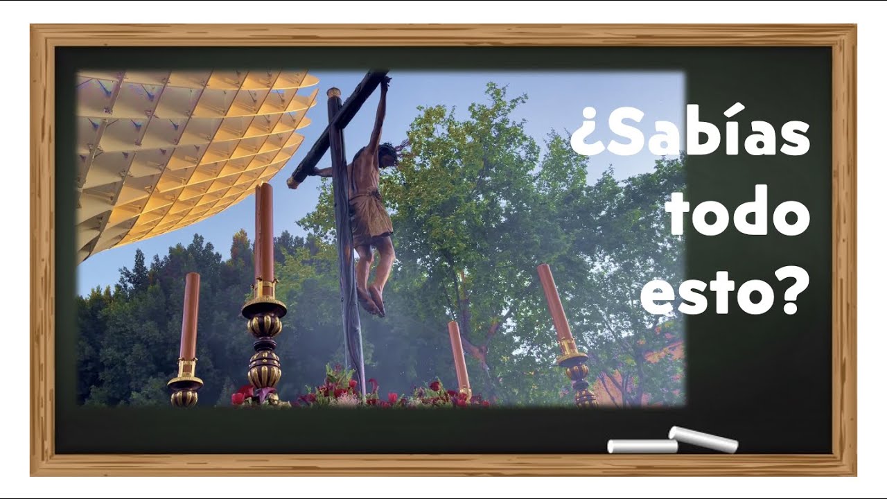 EL CRISTO DE BURGOS ¿Qué saber? 🤔 | Hermandades y cofradías de Sevilla
