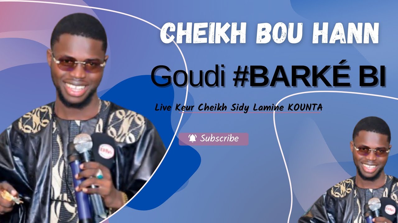 🛑Bou Hann live🛑ALLAH SOUBHANALA WAYNALAA⛔ Goudi Barké bi