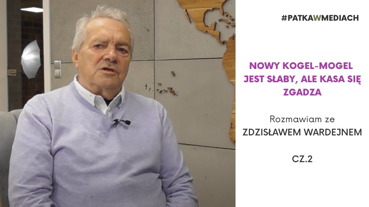 Miszmasz? Opinie są słabe, ale kasa się zgadza - Zdzisław Wardejn, cz.2