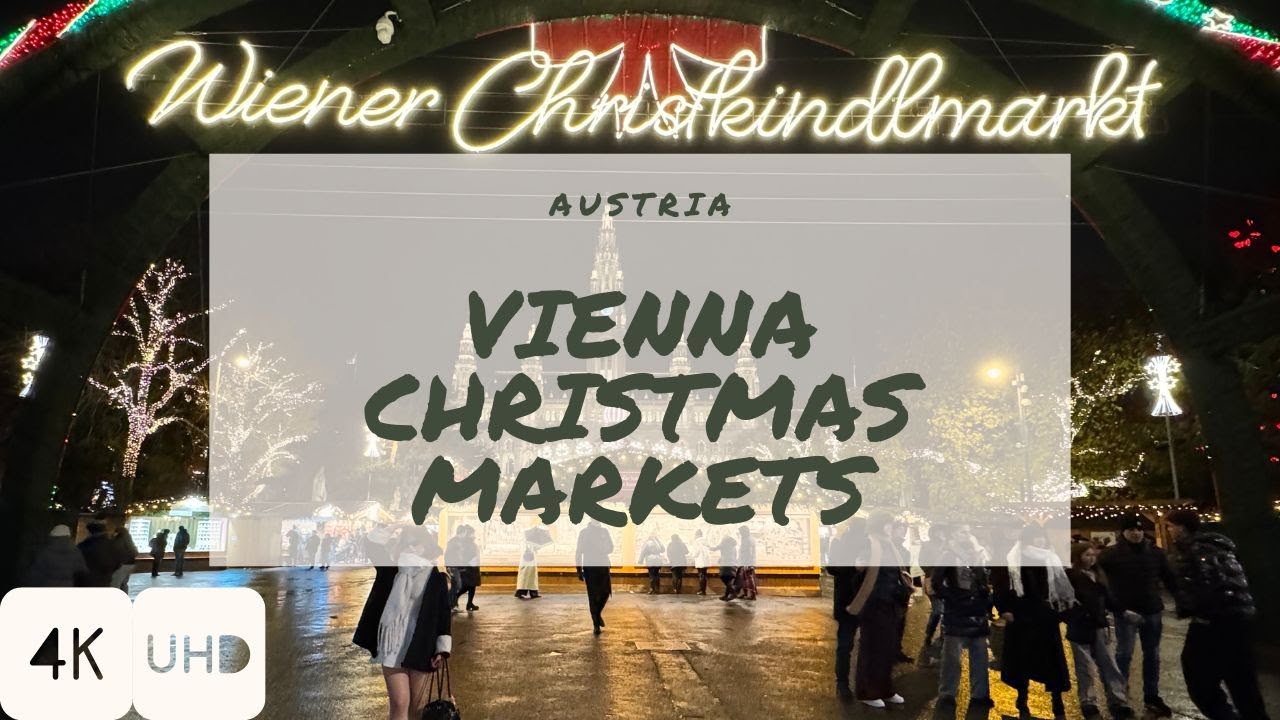 VIENNA CHRISTMAS MARKETS 2025 | AUSTRIA | WalkIn (4K HDR Walking Tour)