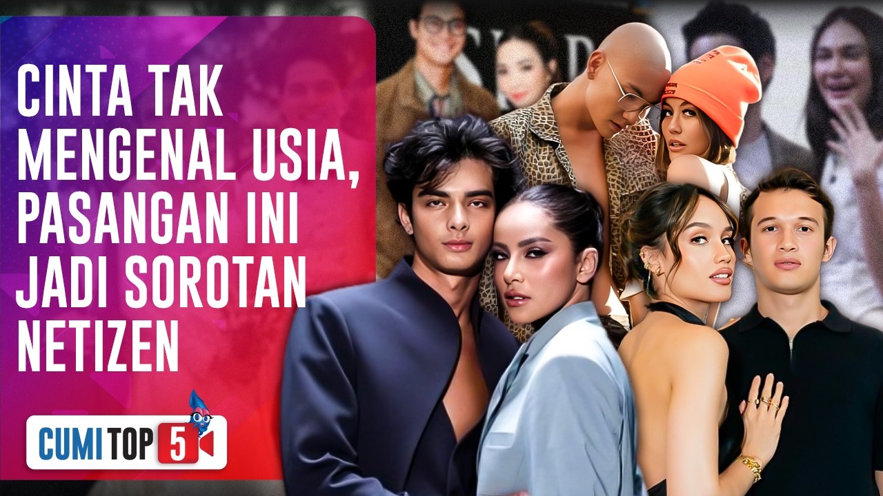 5 Artis Cantik Ini Menjalin Hubungan Dengan Berondong, Ada Yang Beda 25 Tahun | CUMI TOP V