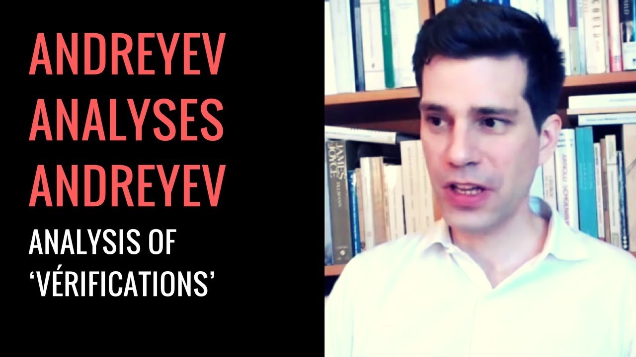 Samuel Andreyev's Vérifications: Analysis