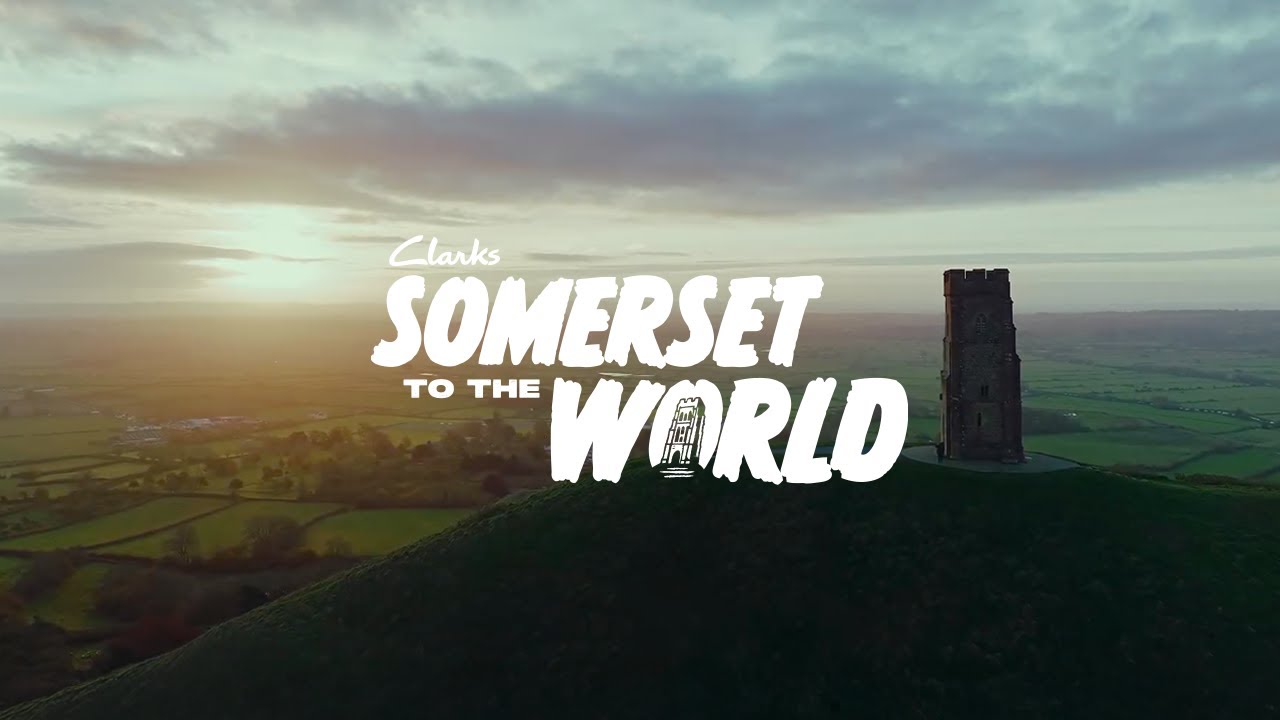 Clarks 200. Somerset to the World.