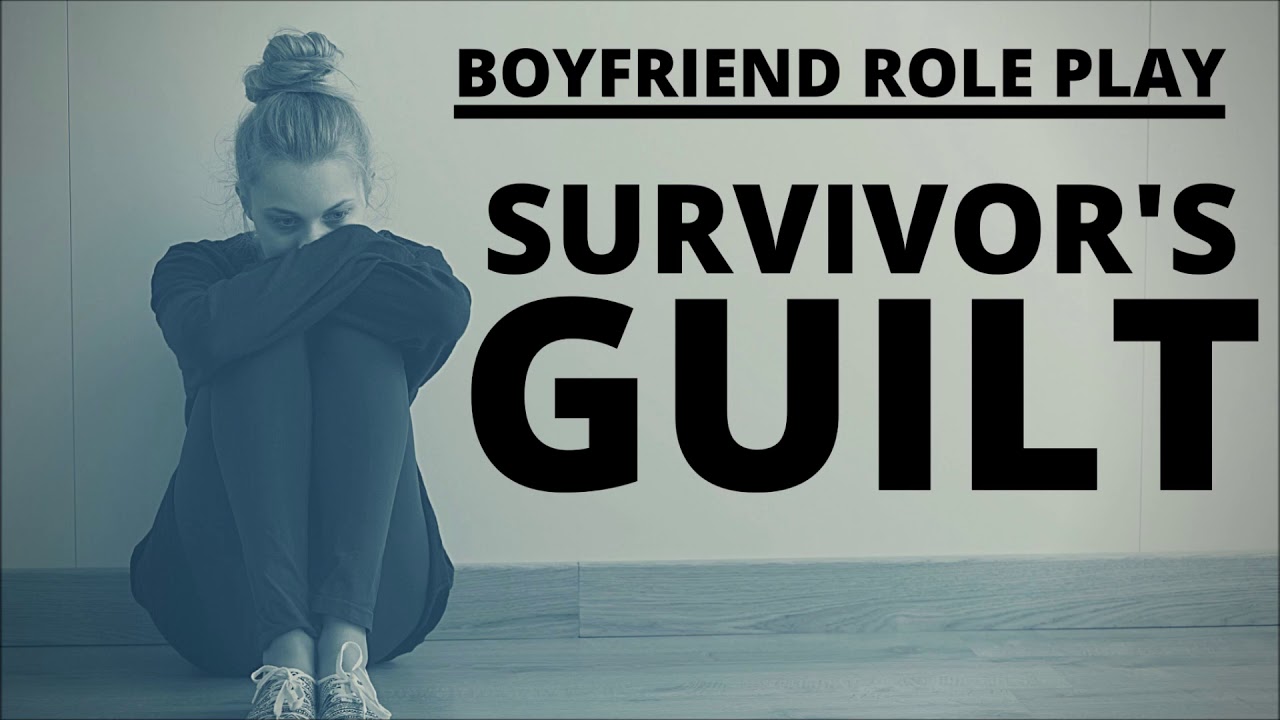 Audio Role Play: Comfort For Survivor's Guilt
