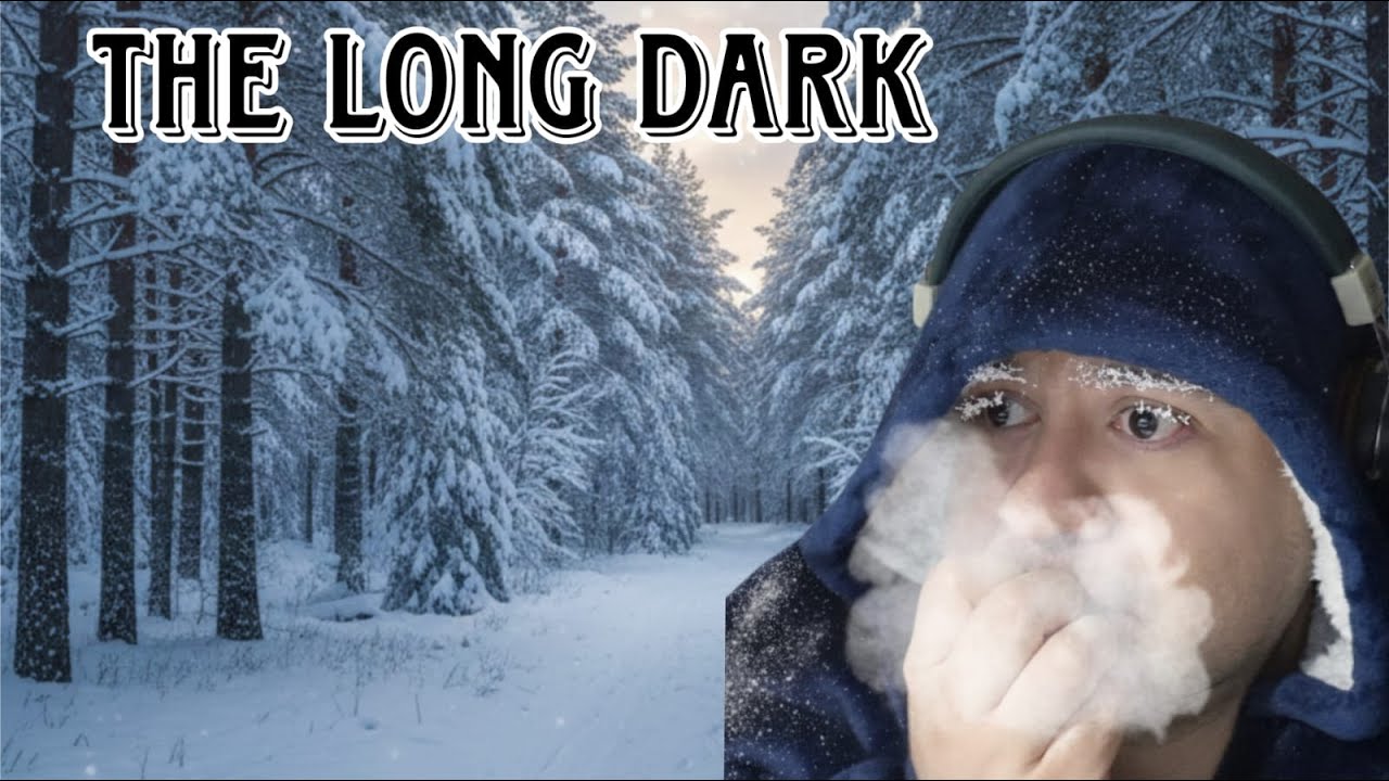 The Long Dark , Parte 1