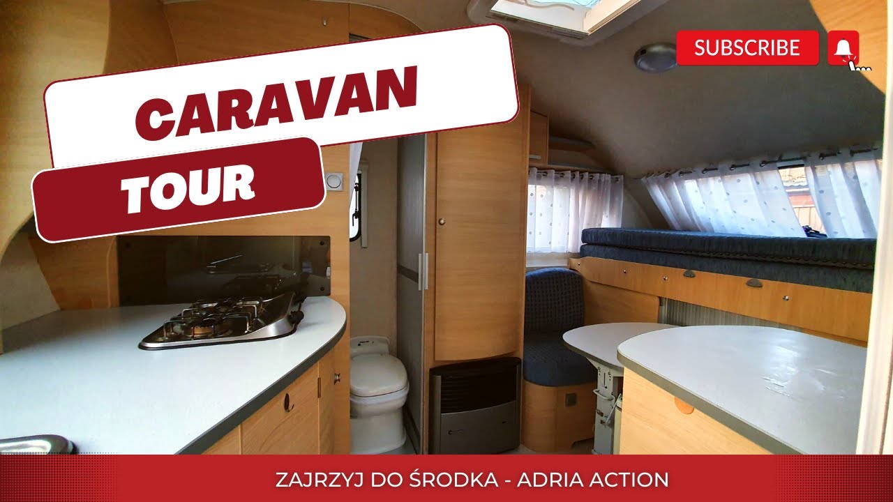 CARAVAN TOUR | Nasza przyczepa kempingowa Adria Action | Jak jest w środku