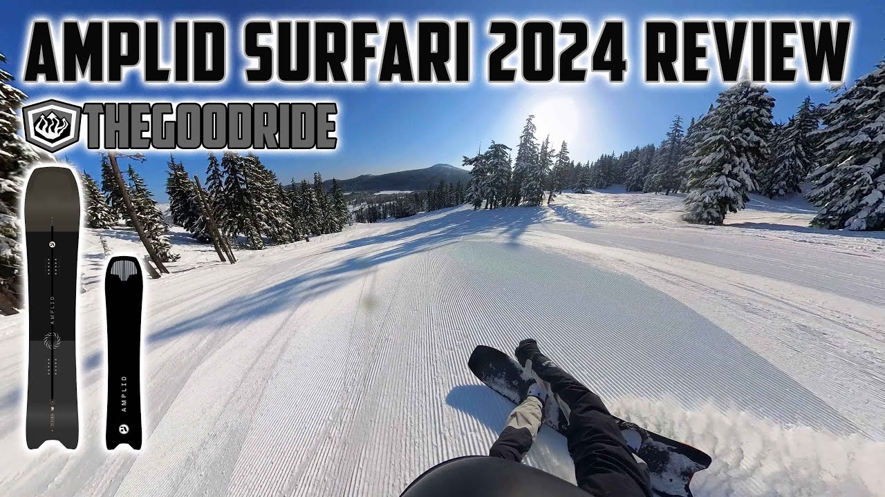 Обзор сноуборда Amplid Surfari 2024 (в сравнении с Jones Hovercraft 2.0)