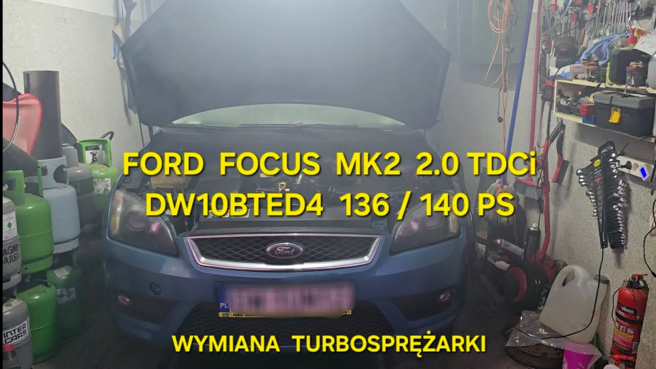 Wymiana #turbo Ford #Focus MK2 2.0 TDCi diagnostyka usterki #naprawa turbosprężarki DW10 DW10BTED4