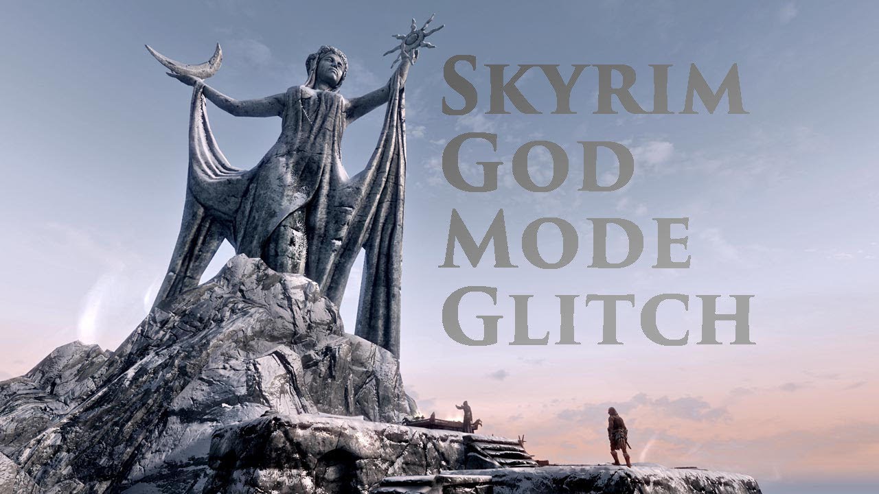 Skyrim God Mode Glitch Quick Tutorial