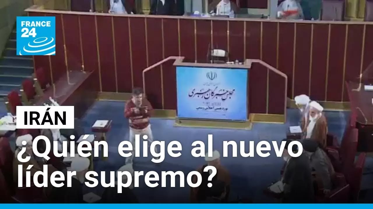 La Asamblea de Expertos: el órgano que decide el futuro del líder supremo de Irán • FRANCE 24