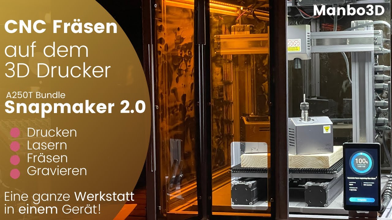 Snapmaker 2.0 A250T die ultimative 3:1 Maschine 3D Drucker / Laser / CNC Fräse